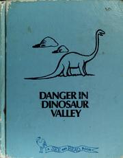 Cover of: Danger in Dinosaur Valley by Joan Lowery Nixon