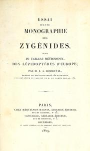 Cover of: Essai sur une monographie des zygénides, suivi du tableau méthodique, des lépidoptères d'Europe