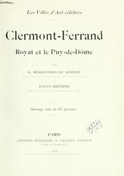 Cover of: Clermont-Ferrand, Royat et le Puy-de-Dôme