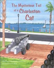 Cover of: The mysterious tail of a Charleston cat: a tour guide for children of all ages
