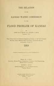 Cover of: The relation of the Kansas Water commission to the flood problem of Kansas by Herbert Allan Rice
