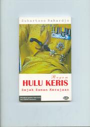 Cover of: Ragam hulu keris sejak zaman kerajaan by Suhartono Rahardjo, Suhartono Rahardjo