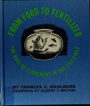 Cover of: From food to fertilizer by Charles Clay Dahlberg