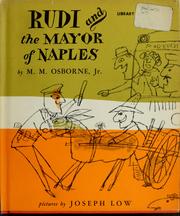 Cover of: Rudi and the Mayor of Naples. by Osborne, Maurice Machado