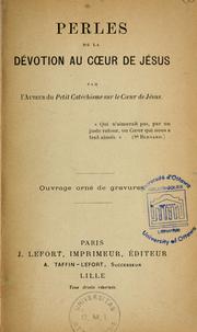 Cover of: Perles de la devotion au Coeur de Jesus