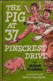 Cover of: The pig at 37 Pinecrest Drive by Susan Fleming