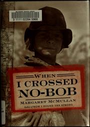 Cover of: When I crossed No-Bob