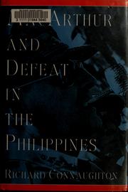 Cover of: MacArthur and defeat in the Philippines by R. M. Connaughton