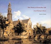 The poetry of everyday life by Ronni Baer, Franz Hals, Jacob van Ruisdael, Balthasar van der Ast, Jan van der Heyden, Re Rembrandt
