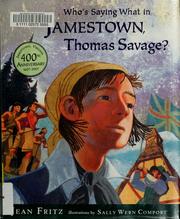 Cover of: Who's Saying What in Jamestown, Thomas Savage?
