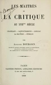 Cover of: Les maîtres de la critique au XVIIe siècle: Chapelain, Saint-Évremond, Boileau, La Bruyère, Fénelon
