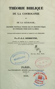 Cover of: Théorie biblique de la cosmogonie et de la géologie by Pierre Jean Corneille Debreyne