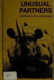 Cover of: Unusual partners; symbiosis in the living world by Alvin Silverstein