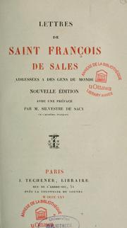 Cover of: Lettres de saint François de Sales adressées à des gens du monde. --