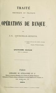 Cover of: Traité théorique et pratique des opérations de banque