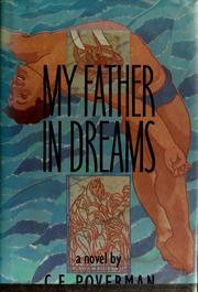 Cover of: My father in dreams by C. E. Poverman