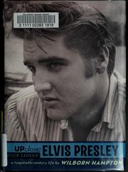 Cover of: Elvis Presley by Wilborn Hampton