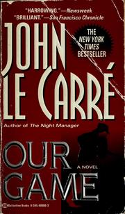 Cover of: Our game by John le Carré