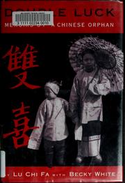 Cover of: Double luck by Lu, Chi Fa., Chi Fa Lu, Lu, Chi Fa., Chi Fa Lu