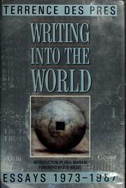 Cover of: Writing into the world: essays, 1973-1987
