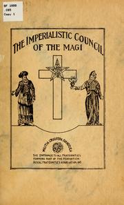 Cover of: The imperialistic council of the magi ... by R. Swinburne Clymer