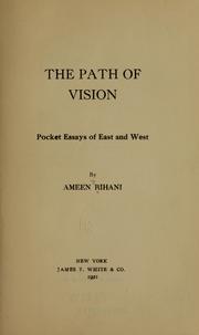 Cover of: The path of vision | Ameen Fares Rihani