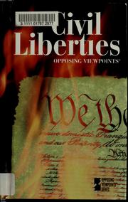 Cover of: Civil liberties: opposing viewpoints