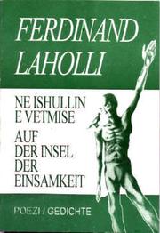 Cover of: Në ishullin e vetmisë / Auf der Insel der Einsamkeit: Poezi / Gedichte