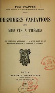 Cover of: Dernières variations sur mes vieux thèmes by Paul Stapfer