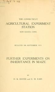 Cover of: Further experiments on inheritance in maize | Herbert Kendall Hayes