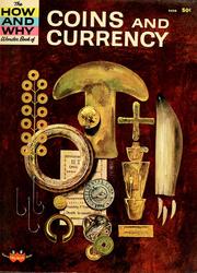 Cover of: The how and why wonder book of coins and currency.