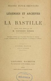 Cover of: Légendes et archives de la Bastille