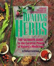 The Healing Herbs by Michael Castleman, Christel Buscher