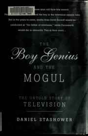 Cover of: The boy genius and the mogul by Daniel Stashower