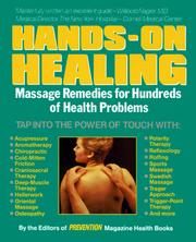 Cover of: Hands-On Healing: Massage Remedies for Hundreds of Health Problems