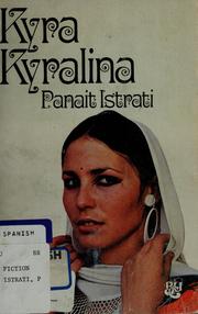 Cover of: Kyra Kyralina by Panait Istrati