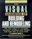 Cover of: The Visual Handbook of Building and Remodeling