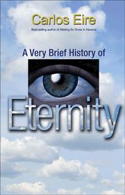 Cover of: A very brief history of eternity