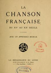 Cover of: La chanson française du XVe au XXe siècle by avec un appendice musical
