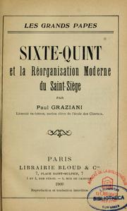 Sixte-Quint et la réorganisation moderne du Saint-Siège by Paul Graziani