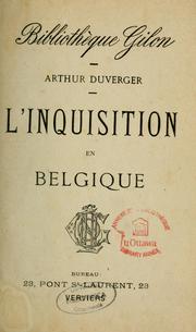 Cover of: L'inquisition en Belgique by Arthur Duverger
