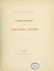 Cover of: Le premier établissement des Néerlandais à Maurice.