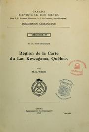 Cover of: Région de la carte du Lac Kewagama, Québec by Morley Evans Wilson