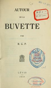 Cover of: Autour de la buvette by par R.G.P.