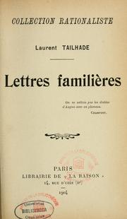 Cover of: Lettres familières by Laurent Tailhade, Laurent Tailhade