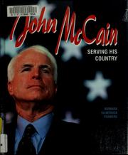John McCain by Barbara Silberdick Feinberg