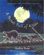 Cover of: A pocket full of kisses by Audrey Penn