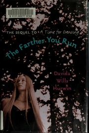 Cover of: The farther you run | Davida Hurwin
