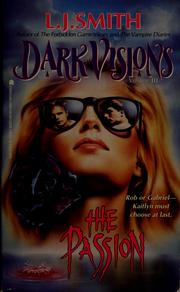 Cover of: Dark Visions: The Passion, Volume III