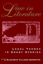 Law in Literature by Elizabeth Villiers Gemmette